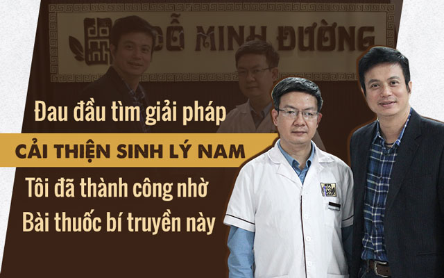 Diễn viên Lê Bá Anh hết suy giảm sinh lý nhờ bài thuốc bí truyền của dòng họ Đỗ Minh